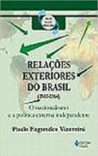 Relações Exteriores do Brasil. 1945-1964