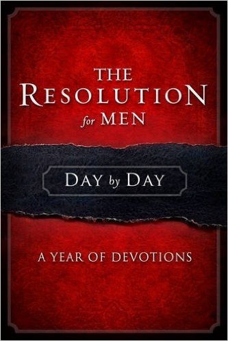 Resolution for Men Day by Day: A Year of Devotions