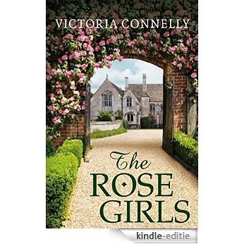 The Rose Girls [Kindle-editie]