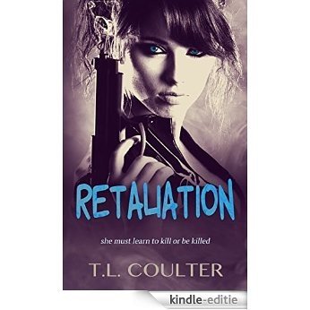 Retaliation (The Assassins Book 1) (English Edition) [Kindle-editie]