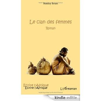 Clan des Femmes Roman [Kindle-editie]