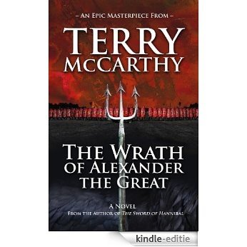 The Wrath of Alexander the Great (English Edition) [Kindle-editie]