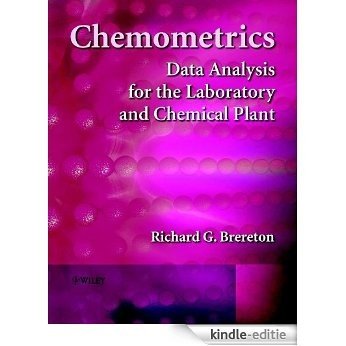 Chemometrics: Data Analysis for the Laboratory and Chemical Plant [Kindle-editie]