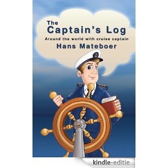 The Captain's Log (English Edition) [Kindle-editie]