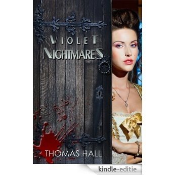 Violet Nightmares (English Edition) [Kindle-editie]