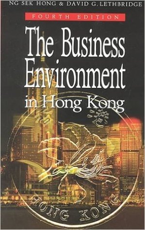 The Business Environment in Hong Kong