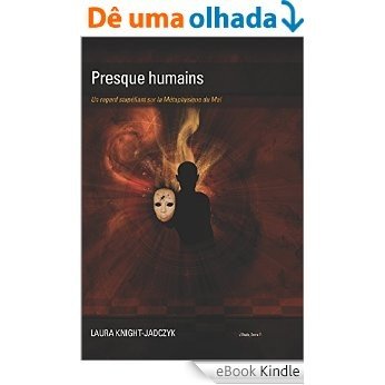 L'Onde, tome 7 - Presque humains (La série de l'Onde) (French Edition) [eBook Kindle]