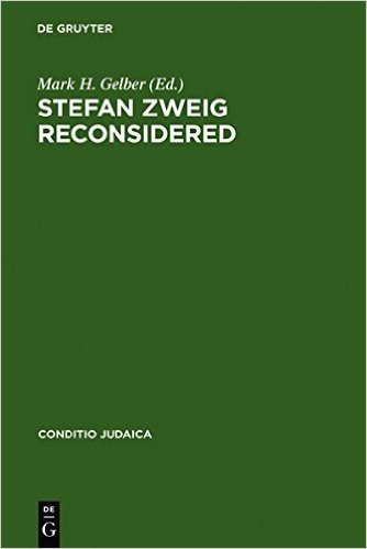 Stefan Zweig Reconsidered