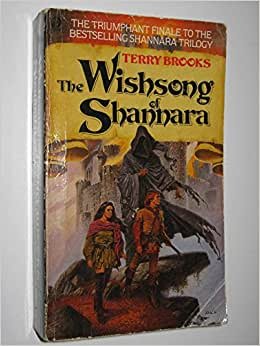 The Wishsong Of Shannara: The Shannara Chronicles (Orbit Books)