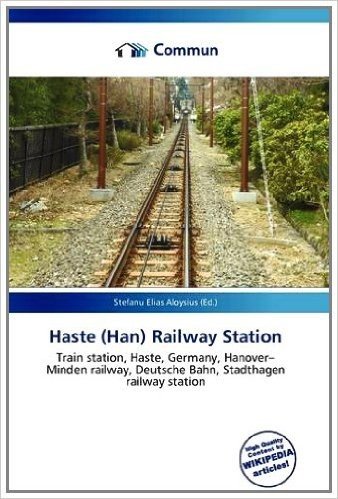 Haste (Han) Railway Station