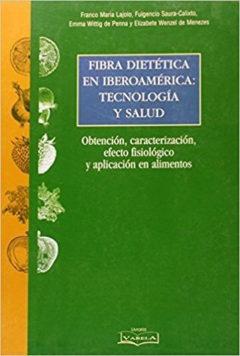 Fibra Dietética Em Iberoaméricana . Tecnologia Y Salud
