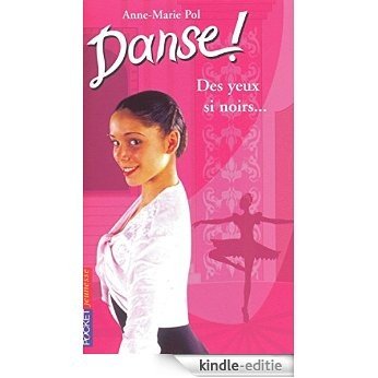 Danse ! tome 19 (Pocket Jeunesse) [Kindle-editie]