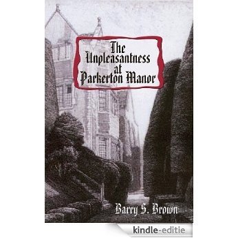 The Unpleasantness at Parkerton Manor: First in the Mrs. Hudson of Baker Street Series: 1 [Kindle-editie]