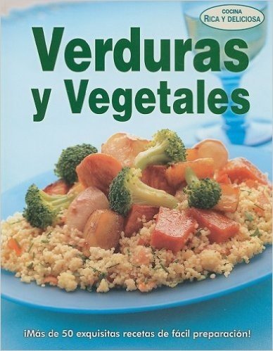 Verduras y Vegetales = Mainly Vegetables