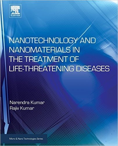 Nanotechnology and Nanomaterials in the Treatment of Life-Threatening Diseases baixar
