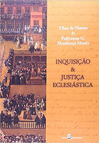 Inquisição e Justiça Eclesiástica baixar