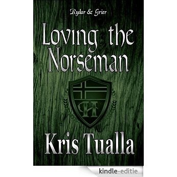 Loving the Norseman: Rydar & Grier (The Hansen Series Book 6) (English Edition) [Kindle-editie] beoordelingen