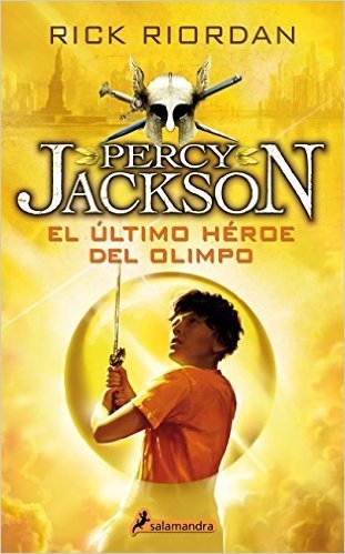 Percy Jackson 05. El Ultimo Heroe del Olimpo