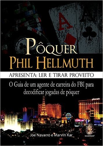 Poquer Phil Hellmuth. Apresenta Ler E Tirar Proveito