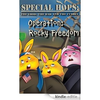 Special Hops: Operation Rocky Freedom (English Edition) [Kindle-editie]
