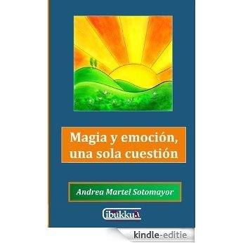 Magia y emoción, una sola cuestión (Spanish Edition) [Kindle-editie] beoordelingen