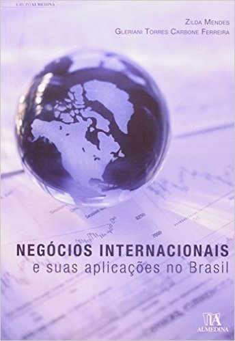 Negocios Internacionais E Suas Aplicações No Brasil baixar