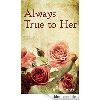 Always True to Her (Emerson Book 2) (English Edition) [Kindle-editie]