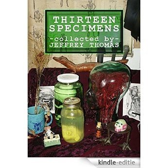 Thirteen Specimens (English Edition) [Kindle-editie] beoordelingen