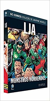 Dc Graphic Novels Ed. 100 - Lja: Monstros Horrendos