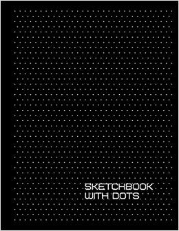 Sketchbook with Dots: 200 Pages | Isometric Paper 8.5 x 11 | White Paper | Light Grey Dots