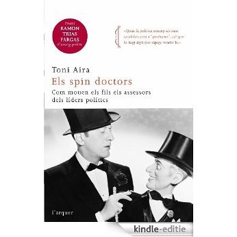 Els spin doctors (L'arquer) [Kindle-editie]