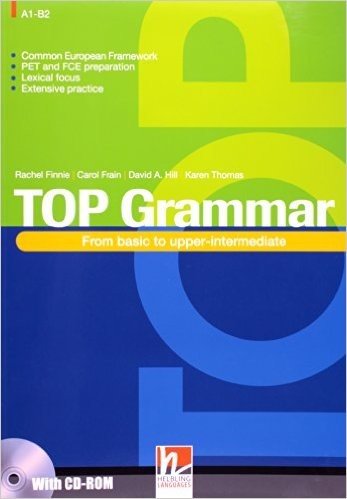 Top Grammar. From Basic to Upper-Intermediate (+ CD-ROM)