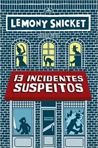 13 incidentes suspeitos - Volume extra da série Só Perguntas Erradas