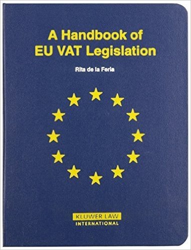 A Handbook Eu Vat Legislation