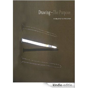 Drawing - The Purpose (English Edition) [Kindle-editie]