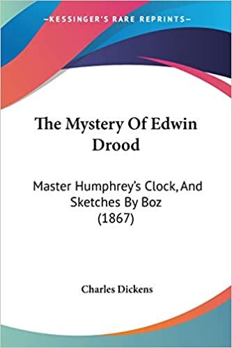 indir The Mystery Of Edwin Drood: Master Humphrey&#39;s Clock, And Sketches By Boz (1867)