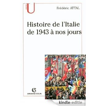 Histoire de l'Italie depuis 1943 à nos jours (French Edition) [Kindle-editie]