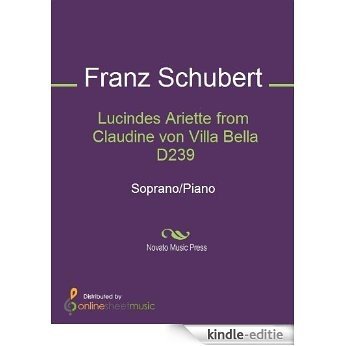 Lucindes Ariette from Claudine von Villa Bella D239 - Score [Kindle-editie]