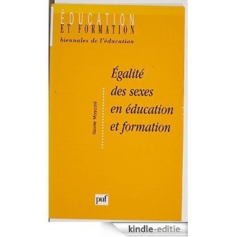 Égalité des sexes en éducation et formation (Education et formation) [Kindle-editie]