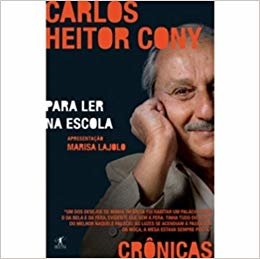 Crônicas Para Ler Na Escola. Carlos Heitor Cony