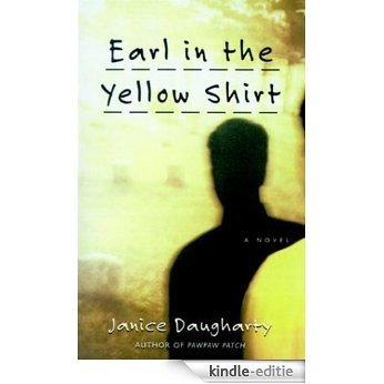 Earl in the Yellow Shirt [Kindle-editie]