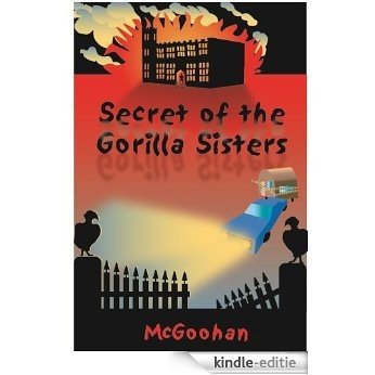 Secret of the Gorilla Sisters (Scott and Eugene Book 1) (English Edition) [Kindle-editie]