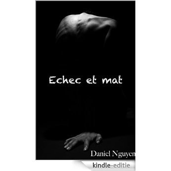 Echec et Mat (French Edition) [Kindle-editie]