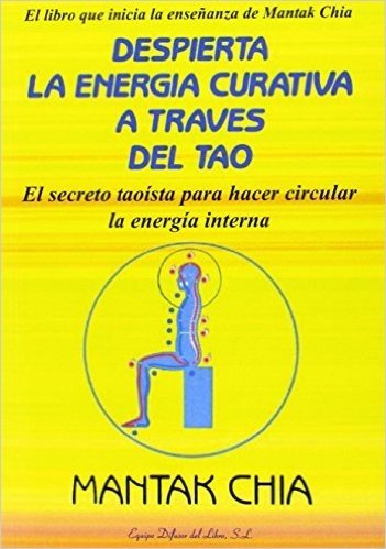 Despierta Energia Curativa a Traves del Tao