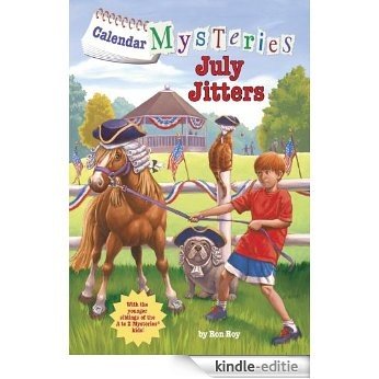 Calendar Mysteries #7: July Jitters (A Stepping Stone Book(TM)) [Kindle-editie]