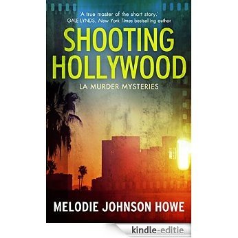 Shooting Hollywood: LA Murder Mysteries [Kindle-editie] beoordelingen