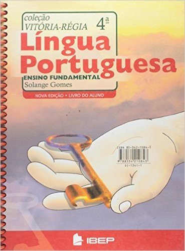 Col. Vitória-Régia - Língua Portuguesa 4ª Série Nova Edição 2003