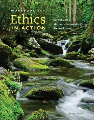 Ethics in Action (with Workbook, DVD and Coursemate, 1 Term (6 Months) Printed Access Card)