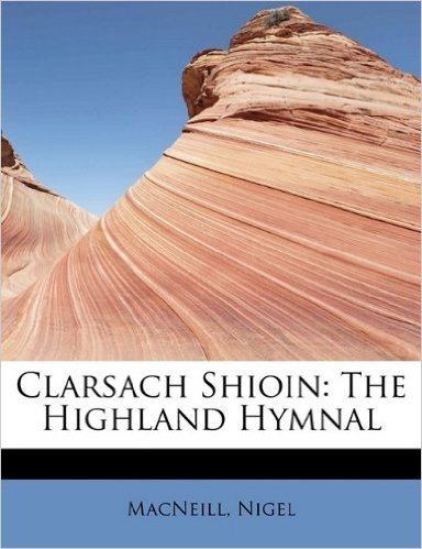 Clarsach Shioin: The Highland Hymnal