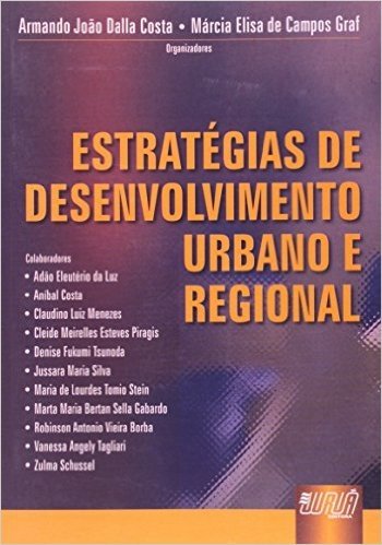 Estratégias de Desenvolvimento Urbano e Regional